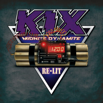 KIX - Midnite Dynamite Re-Lit